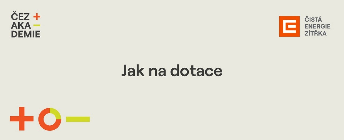 Jak na dotace